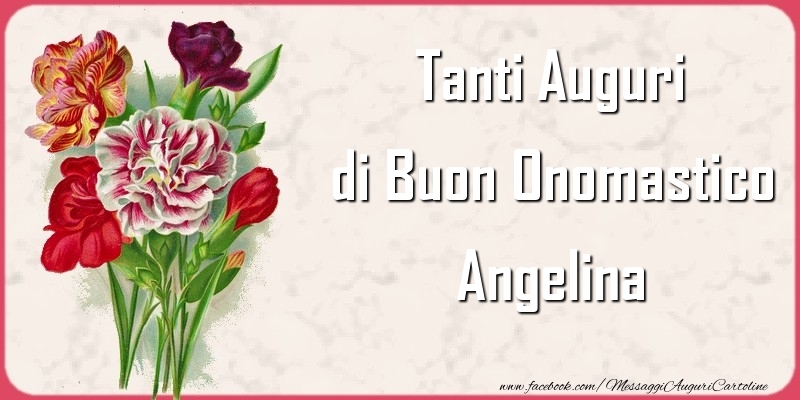 Cartoline di onomastico - Tanti Auguri di Buon Onomastico Angelina