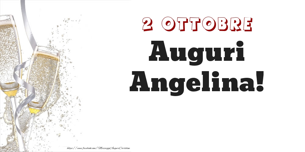 Cartoline di onomastico - Auguri Angelina! 2 Ottobre