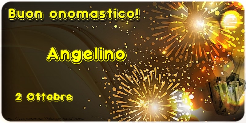 Cartoline di onomastico - Champagne | Buon Onomastico Angelino! 2 Ottobre