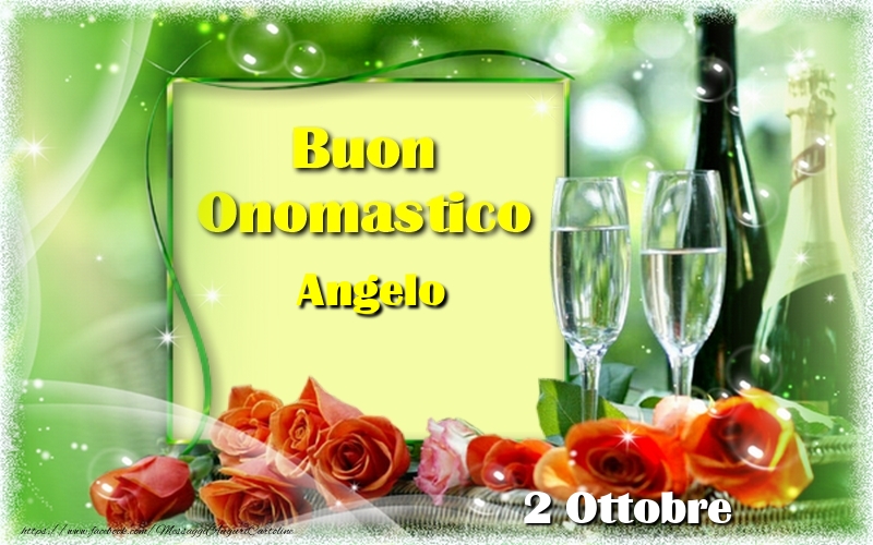 Cartoline di onomastico - Champagne & Rose | Buon Onomastico Angelo! 2 Ottobre