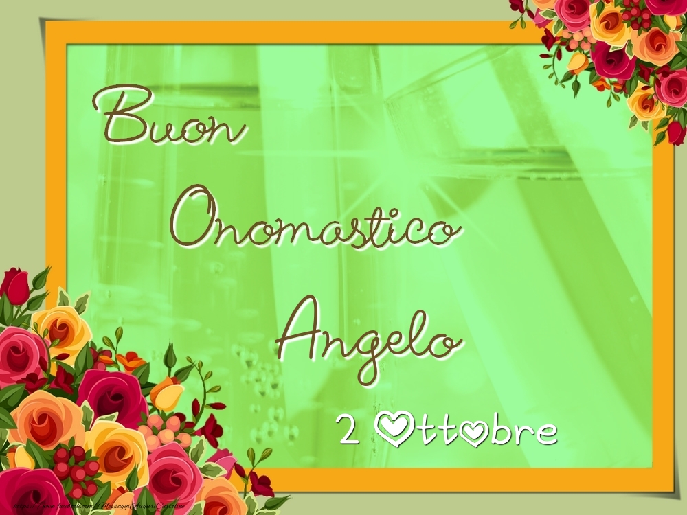 Cartoline di onomastico - Buon Onomastico, Angelo! 2 Ottobre