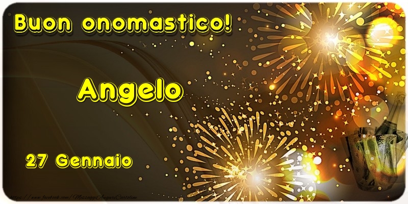 Cartoline di onomastico - Champagne | Buon Onomastico Angelo! 27 Gennaio