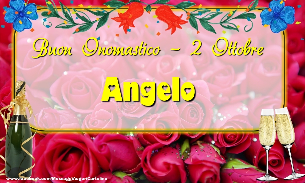 Cartoline di onomastico - Buon Onomastico, Angelo! 2 Ottobre
