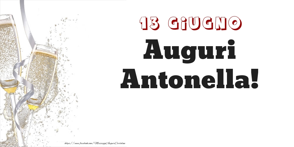 Cartoline di onomastico - Auguri Antonella! 13 Giugno