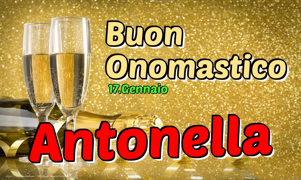 Cartoline di onomastico - 17.Gennaio - Buon Onomastico Antonella!
