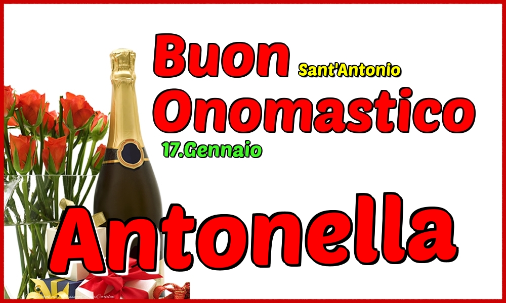 Cartoline di onomastico - Champagne | 17.Gennaio - Buon Onomastico Antonella!
