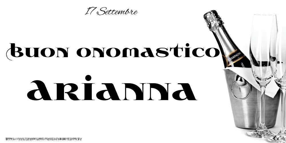 Cartoline di onomastico - 17 Settembre - Buon onomastico Arianna!