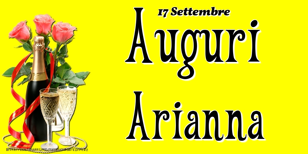 Cartoline di onomastico - 17 Settembre - Auguri Arianna!