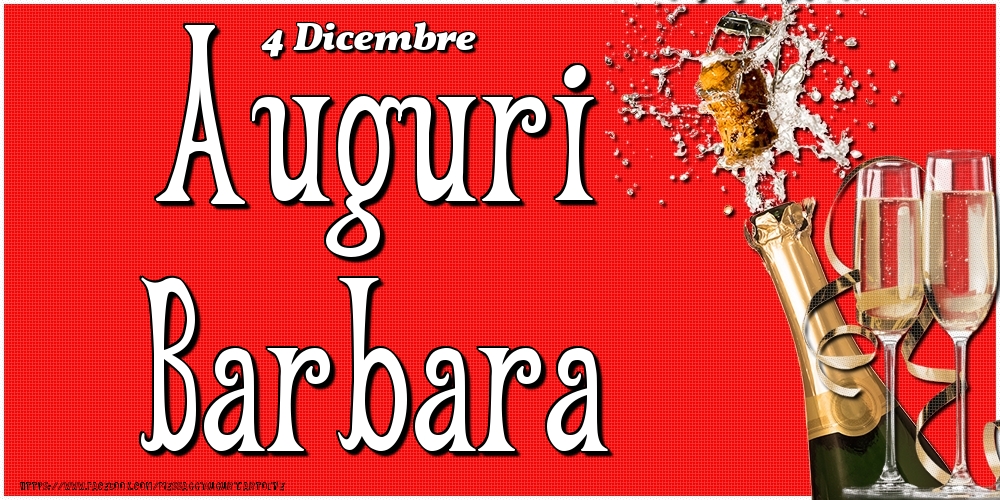 Cartoline di onomastico - 4 Dicembre - Auguri Barbara!
