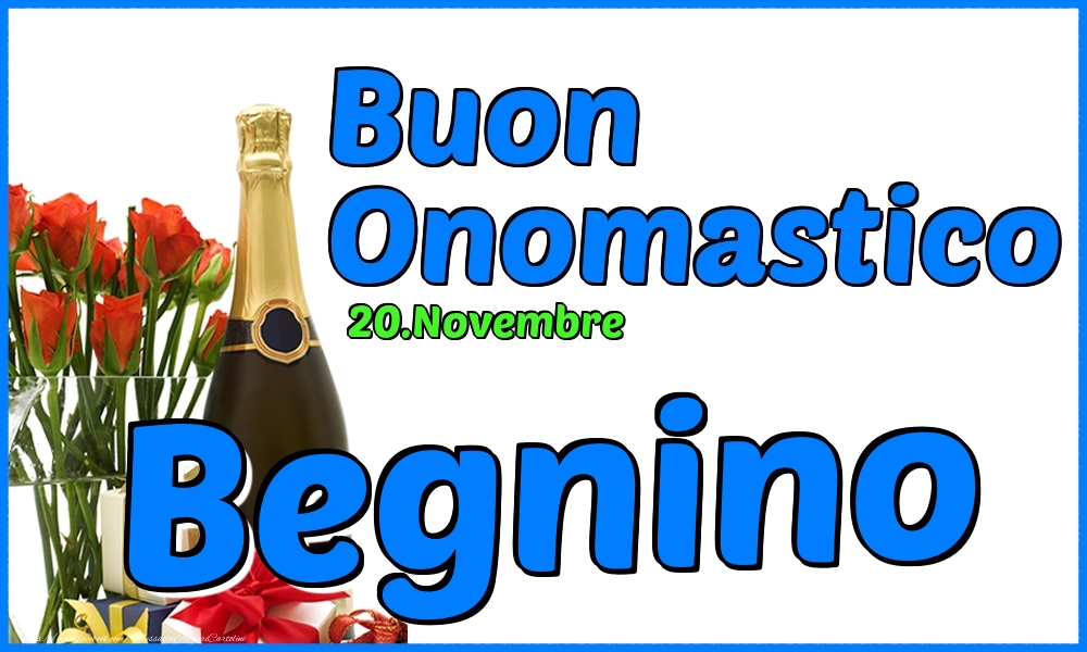  Cartoline di onomastico - Champagne & Rose | 20.Novembre - Buon Onomastico Begnino!