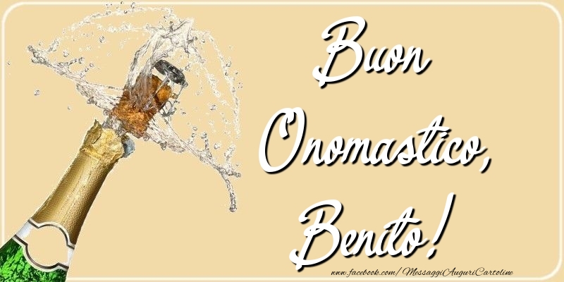 Cartoline di onomastico - Champagne | Buon Onomastico, Benito