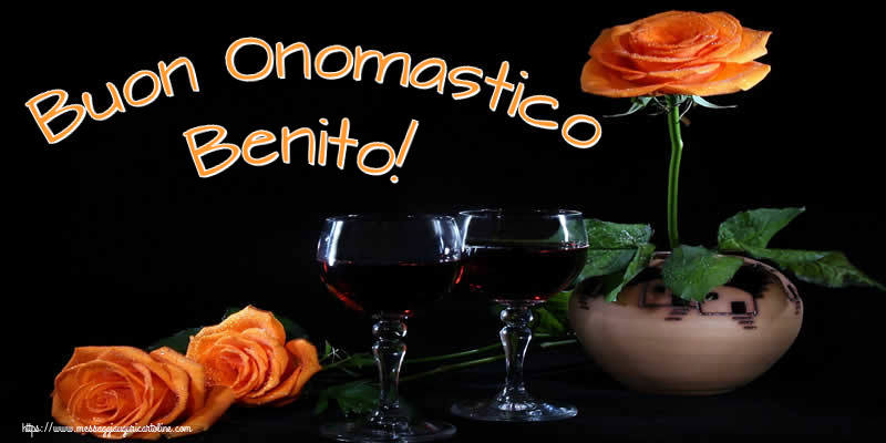 Cartoline di onomastico - Champagne & Rose | Buon Onomastico Benito!