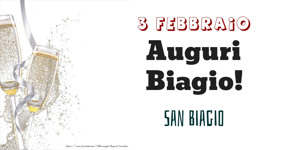 Cartoline di onomastico - San Biagio Auguri Biagio! 3 Febbraio
