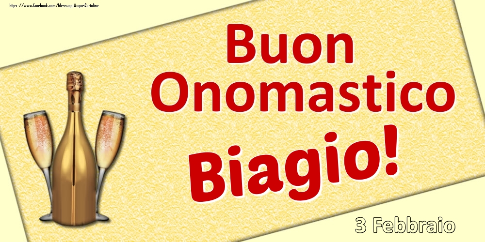 Cartoline di onomastico - Buon Onomastico Biagio! - 3 Febbraio