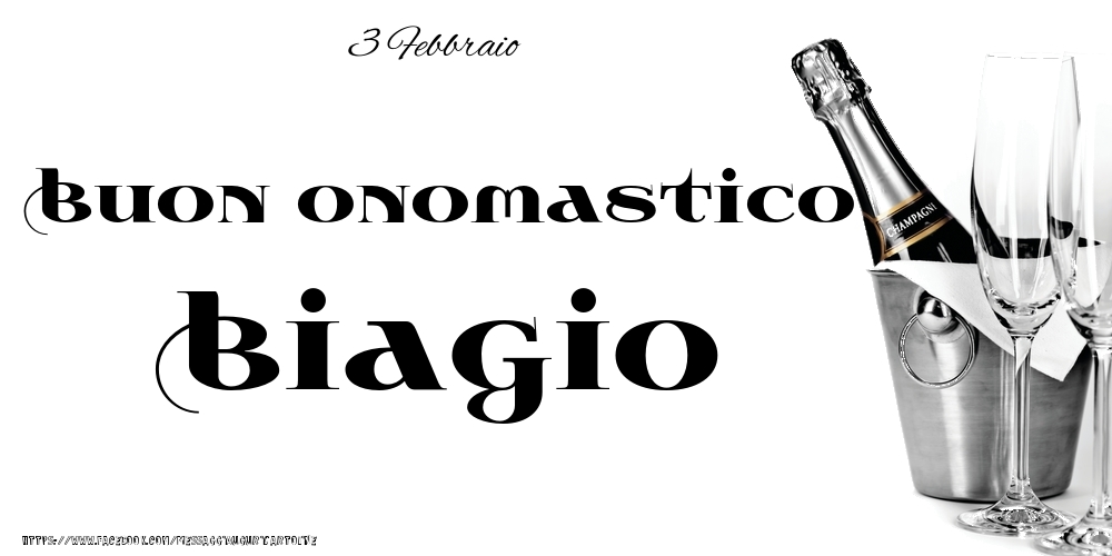 Cartoline di onomastico - 3 Febbraio - Buon onomastico Biagio!