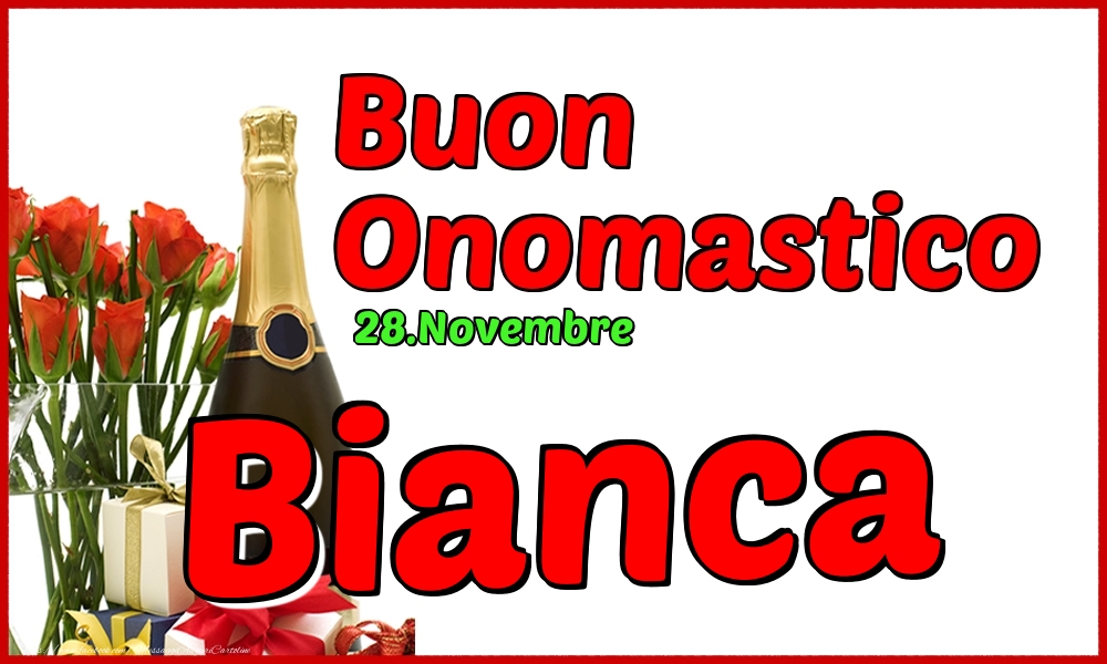 Cartoline di onomastico - Champagne | 28.Novembre - Buon Onomastico Bianca!