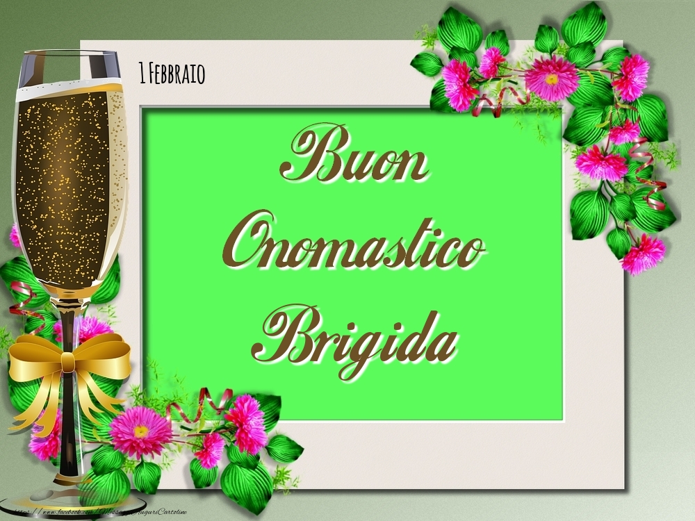 Cartoline di onomastico - Buon Onomastico, Brigida! 1 Febbraio