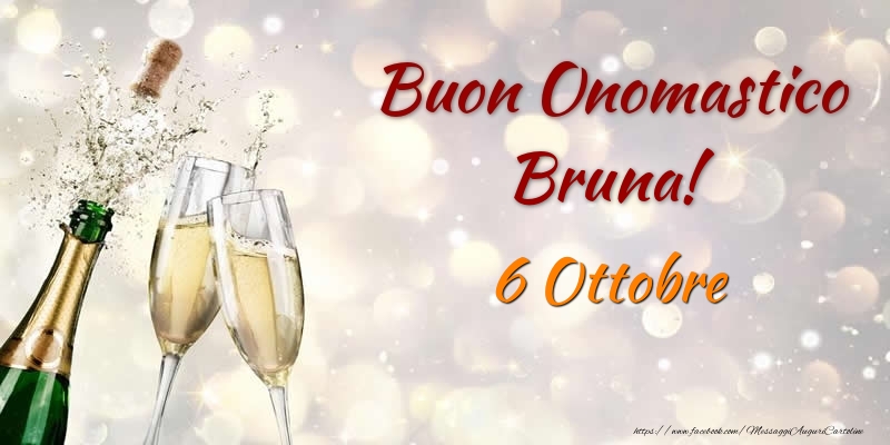 Cartoline di onomastico - Champagne | Buon Onomastico Bruna! 6 Ottobre