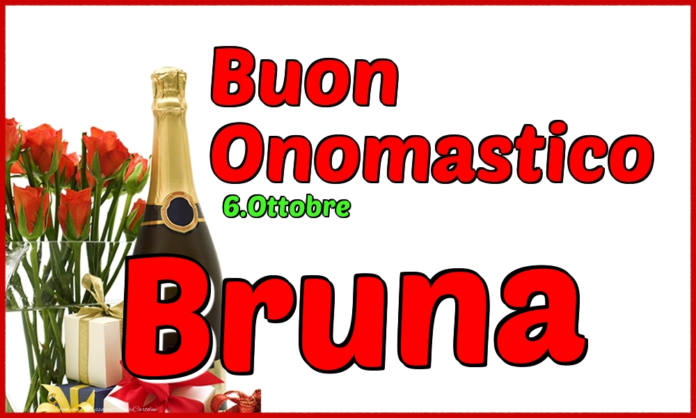 Cartoline di onomastico - Champagne | 6.Ottobre - Buon Onomastico Bruna!