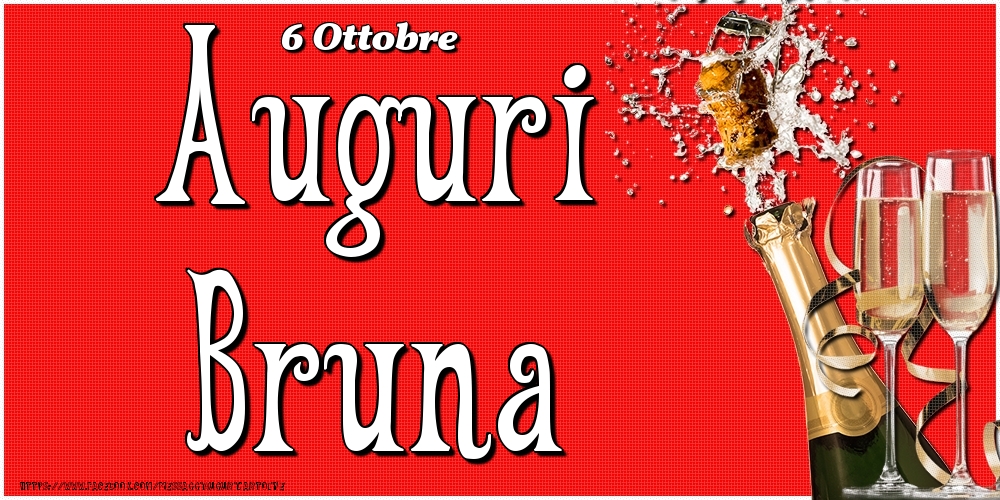  Cartoline di onomastico - Champagne | 6 Ottobre - Auguri Bruna!
