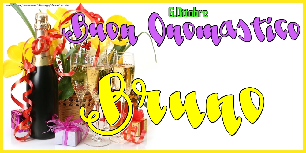Cartoline di onomastico - Champagne | 6.Ottobre - Buon Onomastico Bruno!