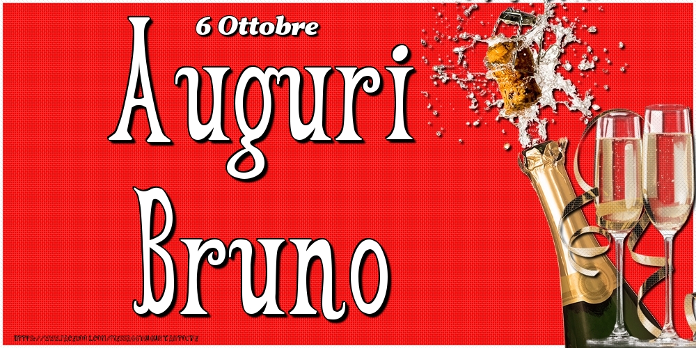  Cartoline di onomastico - Champagne | 6 Ottobre - Auguri Bruno!
