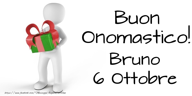 Cartoline di onomastico - Buon Onomastico  Bruno! 6 Ottobre