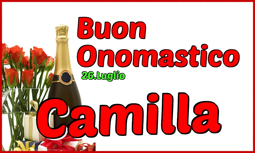 Cartoline di onomastico - Champagne | 26.Luglio - Buon Onomastico Camilla!