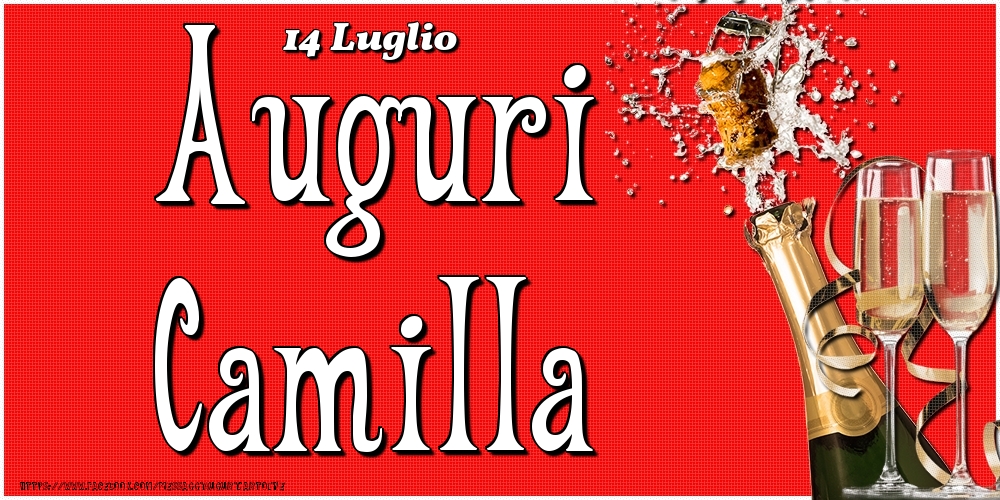 Cartoline di onomastico - Champagne | 14 Luglio - Auguri Camilla!