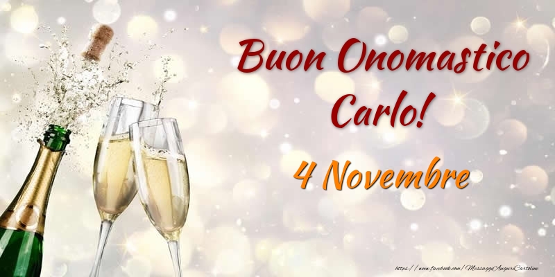 Cartoline di onomastico - Buon Onomastico Carlo! 4 Novembre