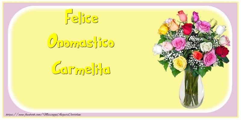 Cartoline di onomastico - Felice Onomastico Carmelita