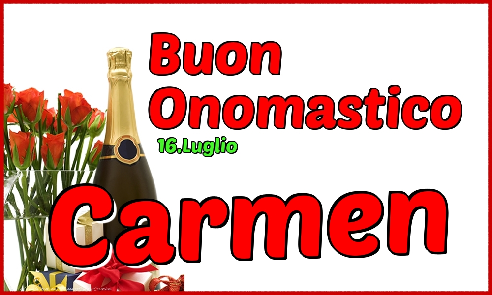 Cartoline di onomastico - Champagne | 16.Luglio - Buon Onomastico Carmen!