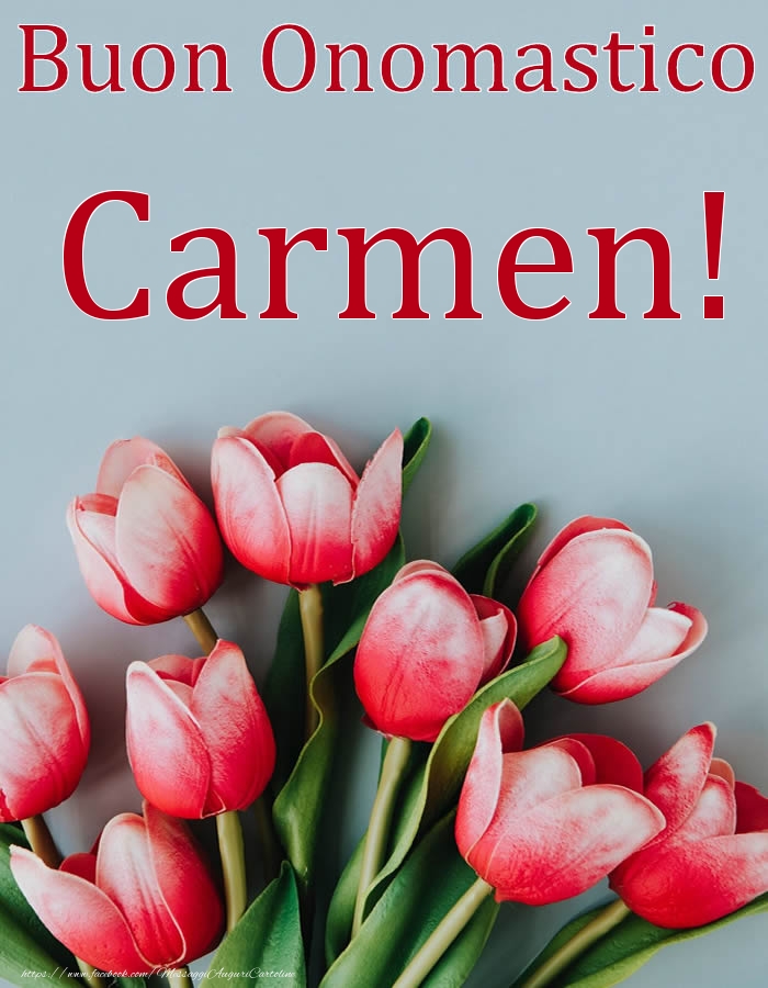 Cartoline di onomastico - Buon Onomastico Carmen!