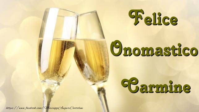 Cartoline di onomastico - Champagne | Felice Onomastico Carmine