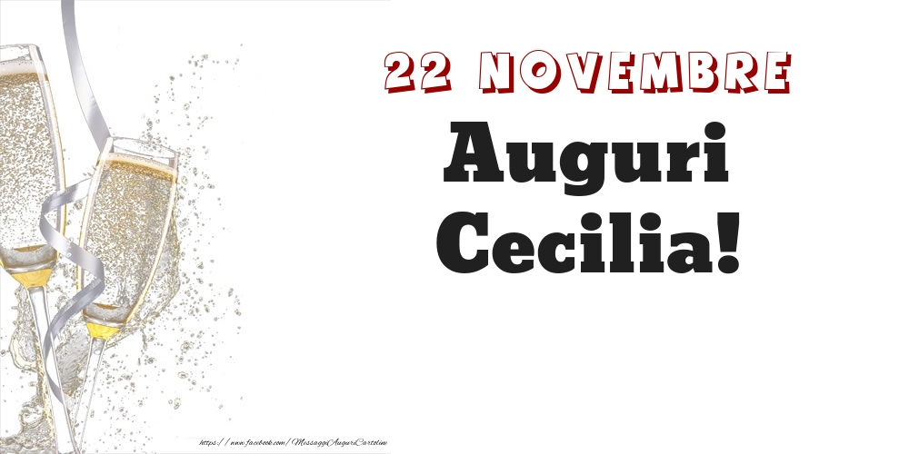 Cartoline di onomastico - Auguri Cecilia! 22 Novembre