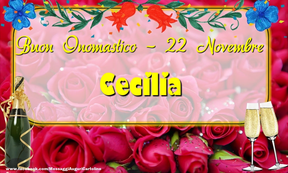 Cartoline di onomastico - Buon Onomastico, Cecilia! 22 Novembre