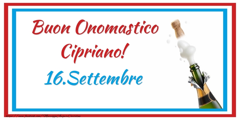 Cartoline di onomastico - Buon Onomastico Cipriano! 16.Settembre