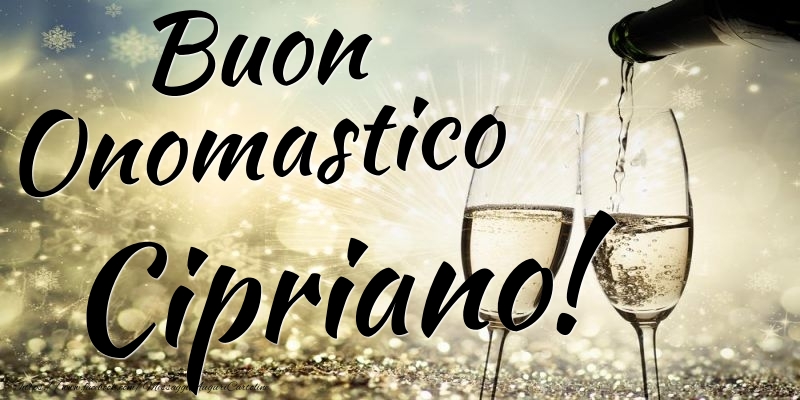 Cartoline di onomastico - Champagne | Buon Onomastico Cipriano