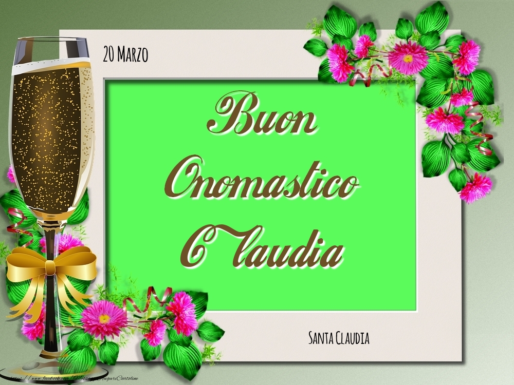  Cartoline di onomastico - Rose | Santa Claudia Buon Onomastico, Claudia! 20 Marzo