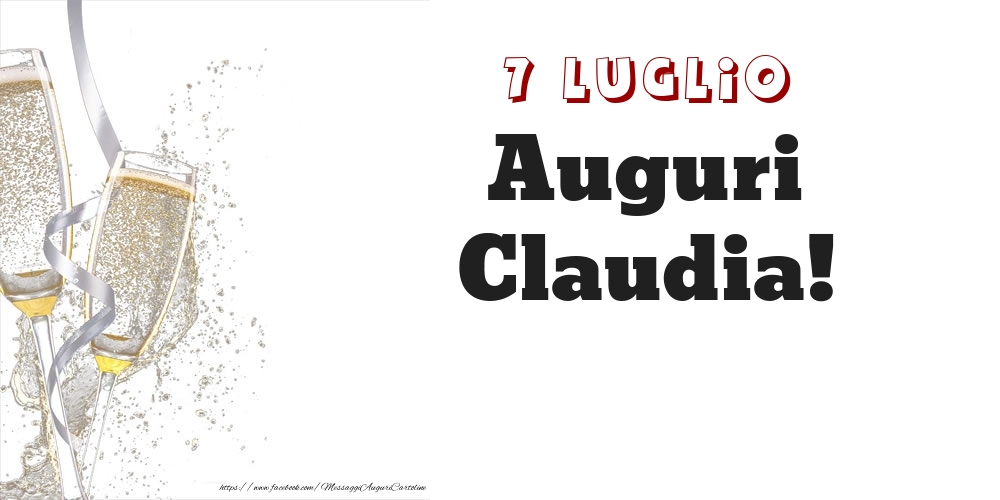 Cartoline di onomastico - Auguri Claudia! 7 Luglio