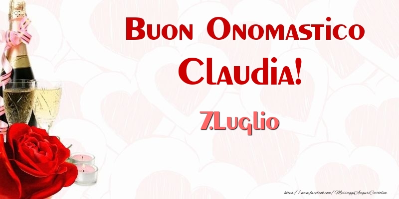 Cartoline di onomastico - Buon Onomastico Claudia! 7.Luglio
