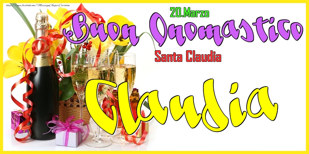  Cartoline di onomastico - Champagne | 20.Marzo - Buon Onomastico Claudia!