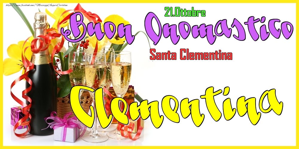 Cartoline di onomastico - Champagne | 21.Ottobre - Buon Onomastico Clementina!