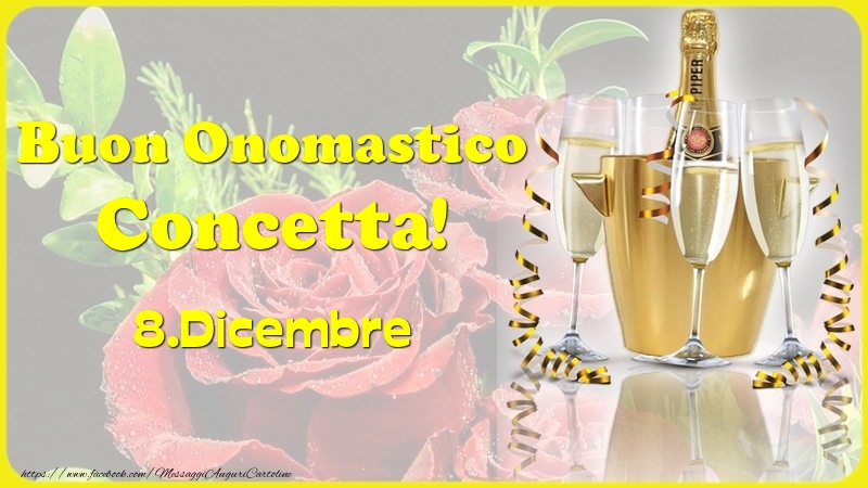 Cartoline di onomastico - Champagne | Buon Onomastico Concetta! 8.Dicembre -