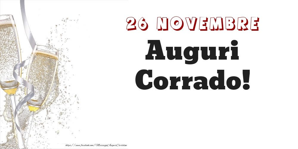 Cartoline di onomastico - Auguri Corrado! 26 Novembre