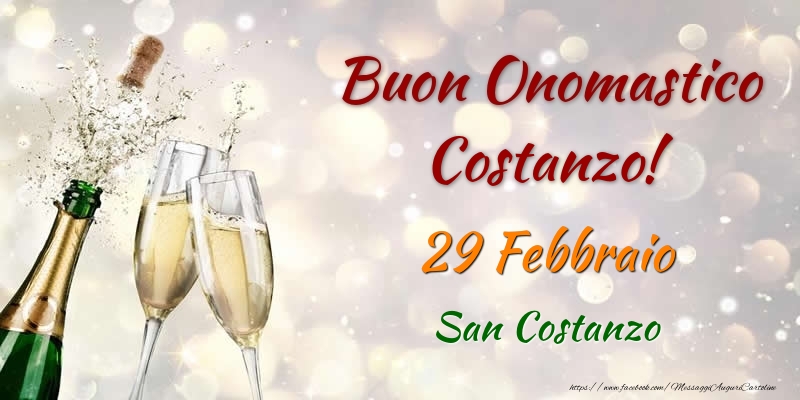 Cartoline di onomastico - Buon Onomastico Costanzo! 29 Febbraio San Costanzo