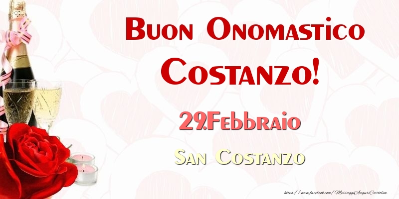 Cartoline di onomastico - Buon Onomastico Costanzo! 29.Febbraio San Costanzo