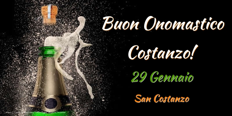 Cartoline di onomastico - Champagne | Buon Onomastico Costanzo! 29 Gennaio San Costanzo