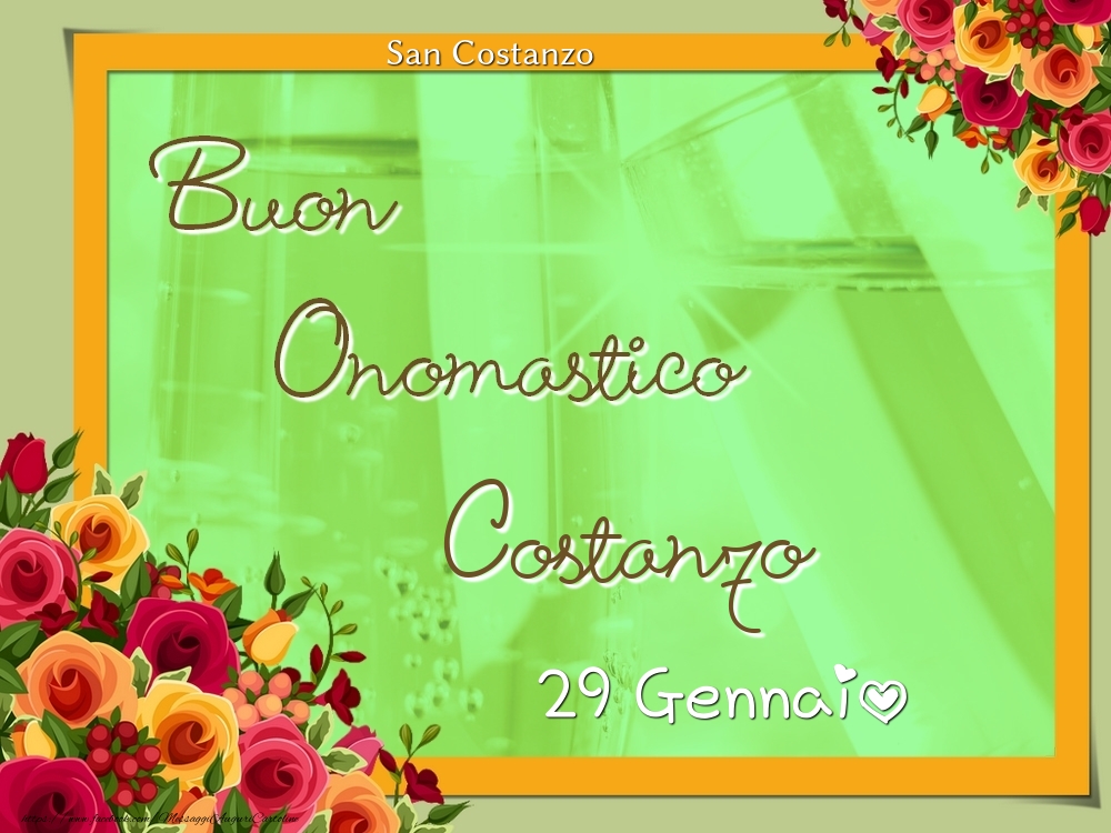 Cartoline di onomastico - Rose | San Costanzo Buon Onomastico, Costanzo! 29 Gennaio