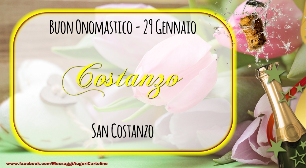 Cartoline di onomastico - Champagne | San Costanzo Buon Onomastico, Costanzo! 29 Gennaio